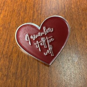 “I remember it all too well” Heart Pin - New